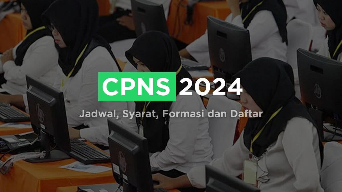 REKRUTMEN CPNS 2024! Inilah Panduan Terkini untuk Pendaftaran