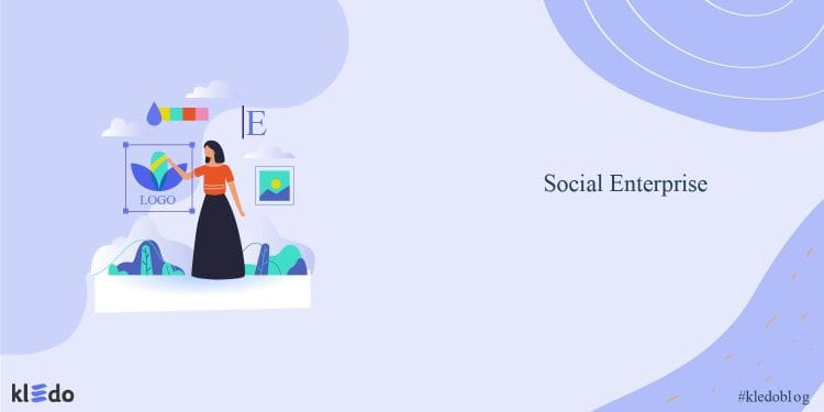 Mengenal Social Enterprise: Bisnis Sekaligus Memberi Dampak Sosial