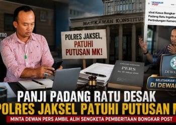 Panji Padang Ratu Minta Dewan Pers Ambil Alih Sengketa Bongkar Post, Polres Jaksel Diminta Patuhi Putusan MK