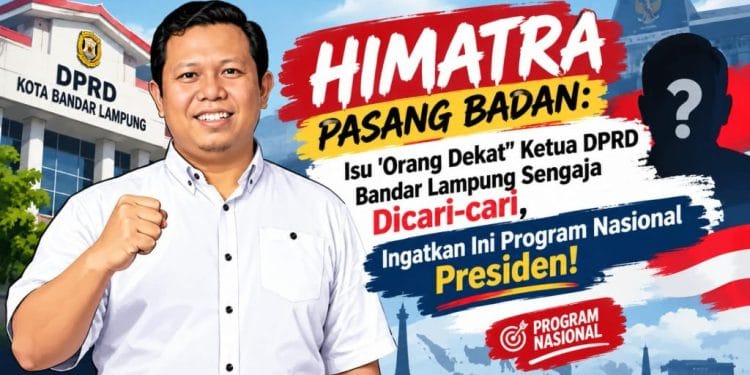 HIMATRA Soroti Polemik Revitalisasi Sekolah Bandar Lampung: Jangan Cari-cari Kesalahan