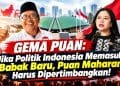 Politik 2029 Mulai Dibuka, GEMA PUAN Dorong Puan Maharani Jadi Figur yang Diperhitungkan